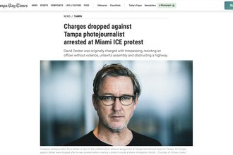 Screenshot of Tampa Bay Times article headlined "Charges dropped against Tampa photojournalist arrested at Miami ICE protest" with headshot of Decker.