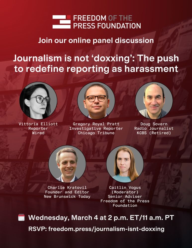 A flyer for an online panel discussion on March 4 with Vittoria Elliott, Gregory Royal Pratt, Doug Sovern, Charlie Kratovil, and Caitlin Vogus about the push to redefine reporting as harassment.