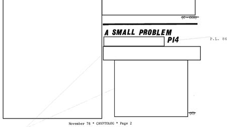 A screenshot of a page from the NSA's internal magazine, Cryptolog, which shows several redaction squares concealing most of the text except for a title that says "A Small Problem."