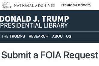 A screenshot of the Donald J. Trump presidential library website’s FOIA request page.