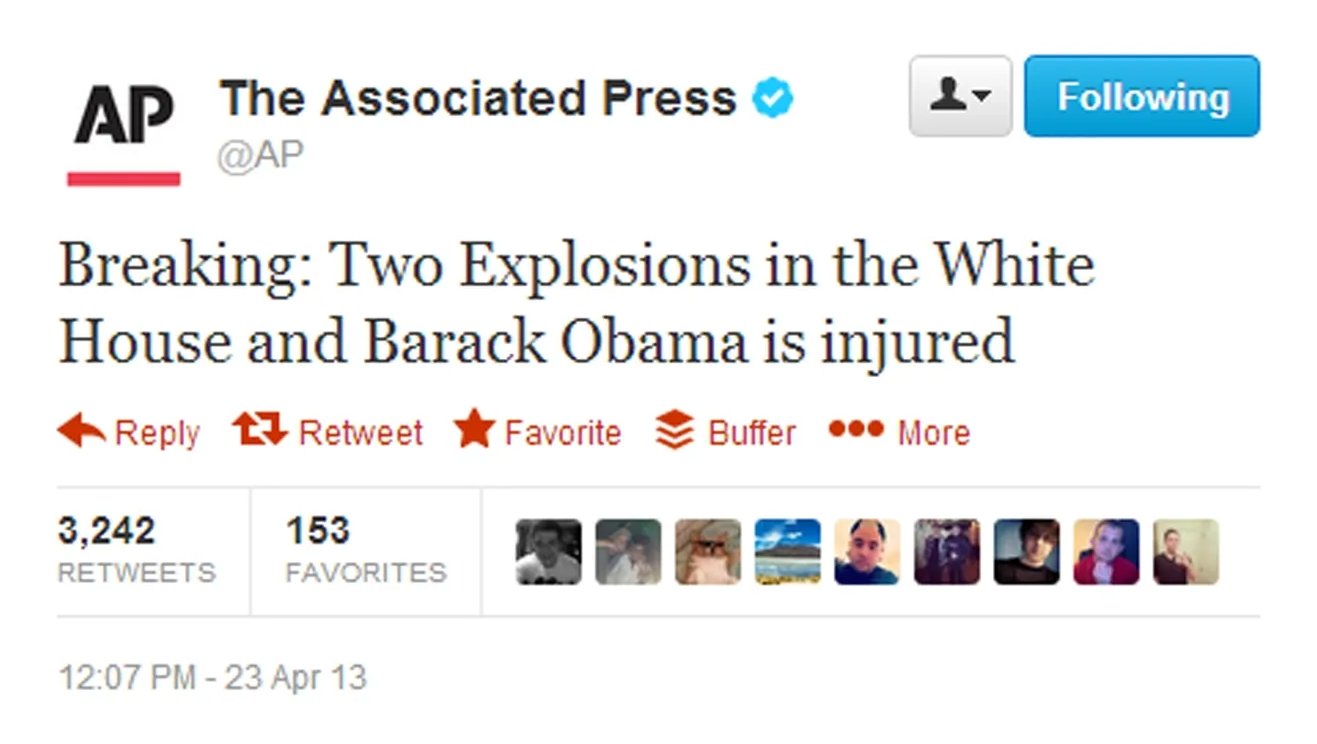 Screenshot from the hacked Associated Press Twitter page, falsely tweeting the White House had been attacked