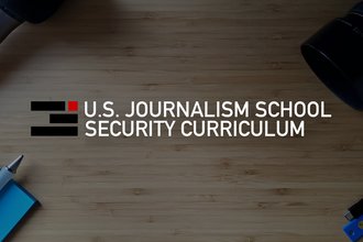 Header image titled, "U.S. Journalism School Security Curriculum"