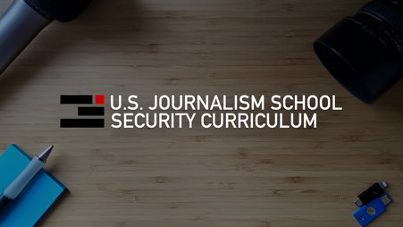 Header image titled, "U.S. Journalism School Security Curriculum"