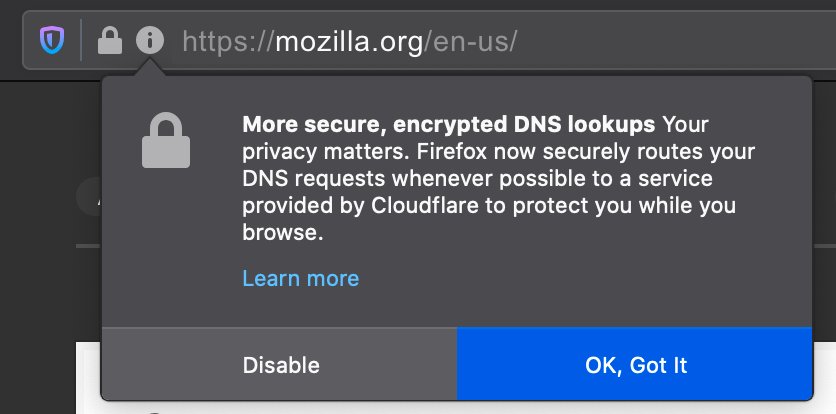 Screenshot of a Firefox notification alerting users that their DNS lookups will be encrypted.