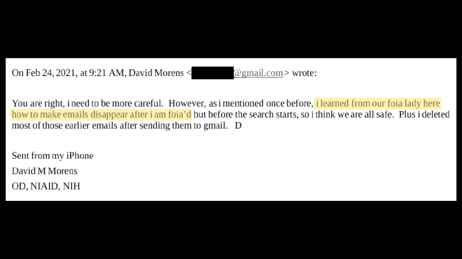 A screenshot of an email from David Morens with the following text highlighted in yellow: “i learned from our foia lady here how to make emails disappear after i am foia’d”