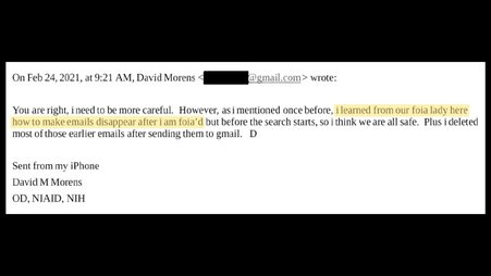A screenshot of an email from David Morens with the following text highlighted in yellow: “i learned from our foia lady here how to make emails disappear after i am foia’d”
