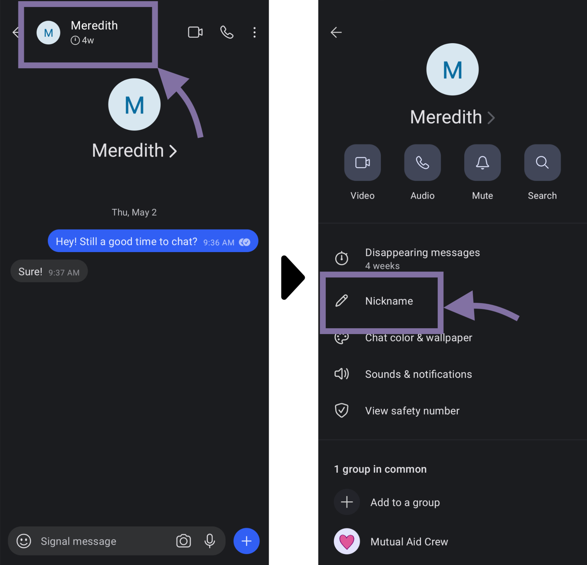 Screenshots of how to set a user's nickname. In the first screenshot of a conversation within Signal, the user clicks on the conversational partner's name at the top of the screen. From the conversational settings, the user clicks "Nickname."