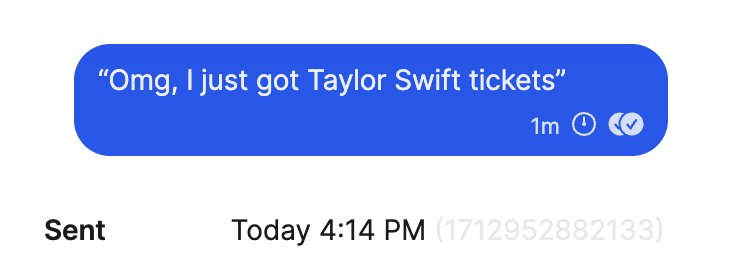 Screenshot from Signal that reads, "Omg, I just got Taylor Swift tickets" with a timestamp at the bottom