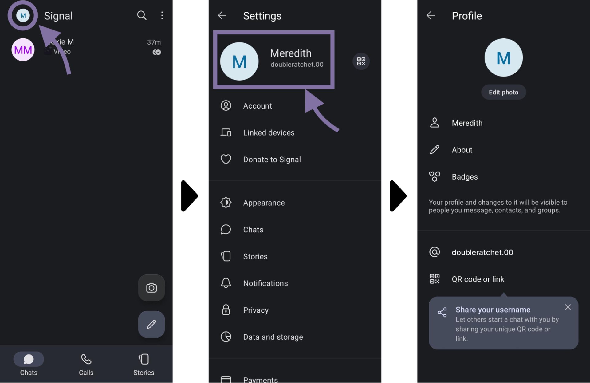 Three screenshots showing how the user clicks on their profile icon at the top left corner of the landing screen to access their Signal settings, then clicks on their own name at the top of the Settings menu to find their profile page, then may access their username settings from their profile page.