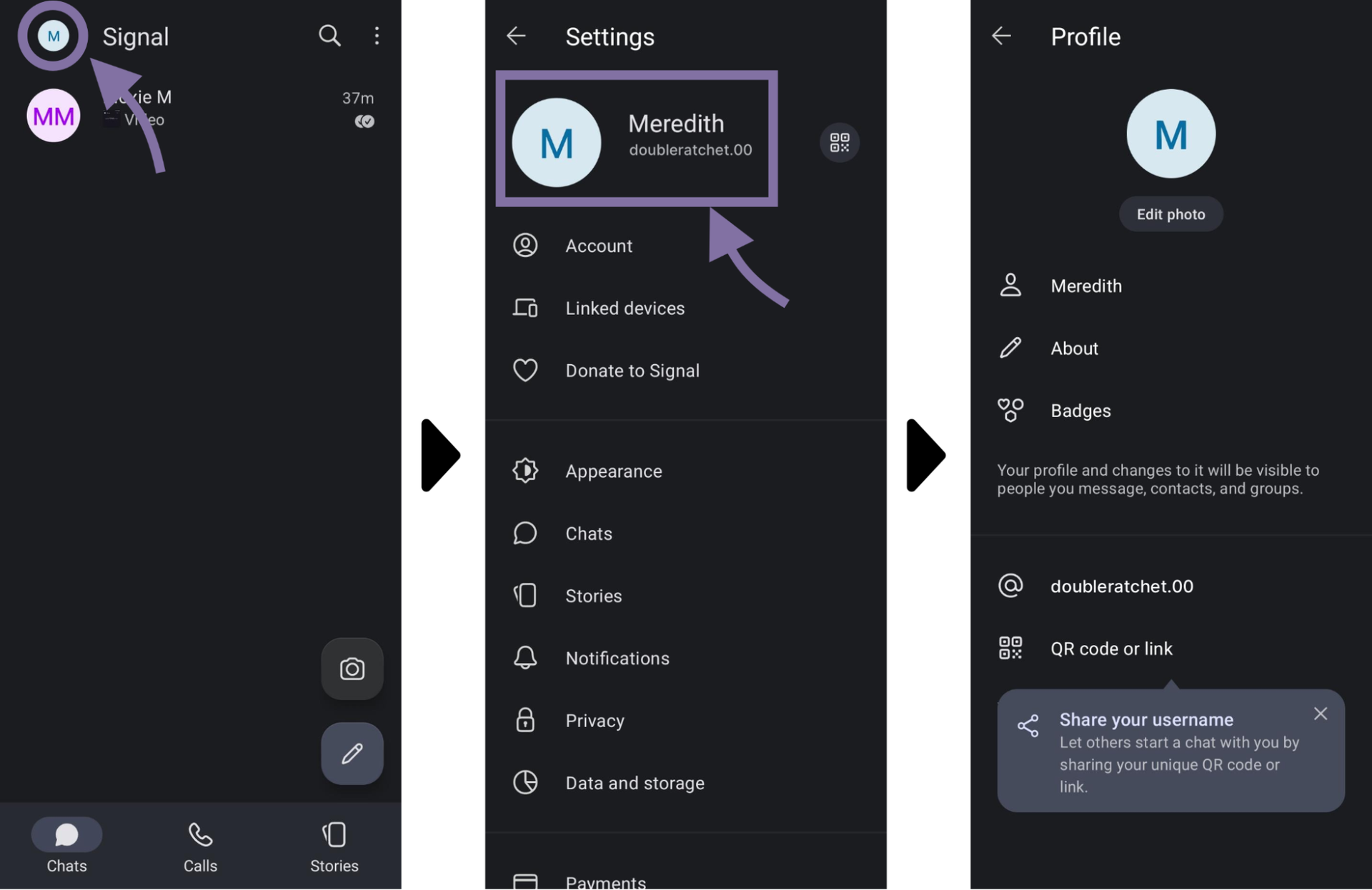 Three screenshots showing how the user clicks on their profile icon at the top left corner of the landing screen to access their Signal settings, then clicks on their own name at the top of the Settings menu to find their profile page, then may access their username settings from their profile page.