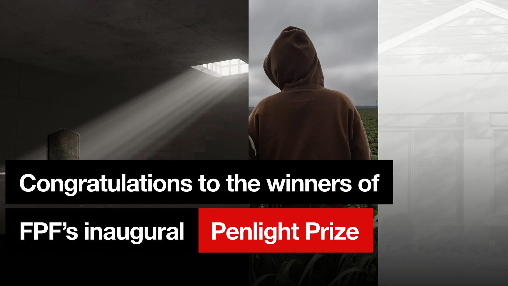 Text reading "Congratulations to the winners of FPF's inaugural Penlight Prize"