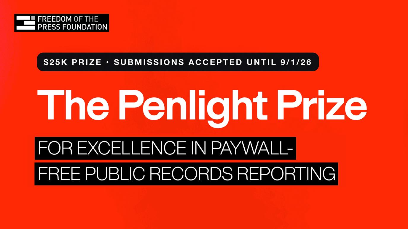 A red square reading "The Penlight Prize for excellence in paywall-free public records reporting," "$25K prize" and "submissions accepted until 9/1/26"
