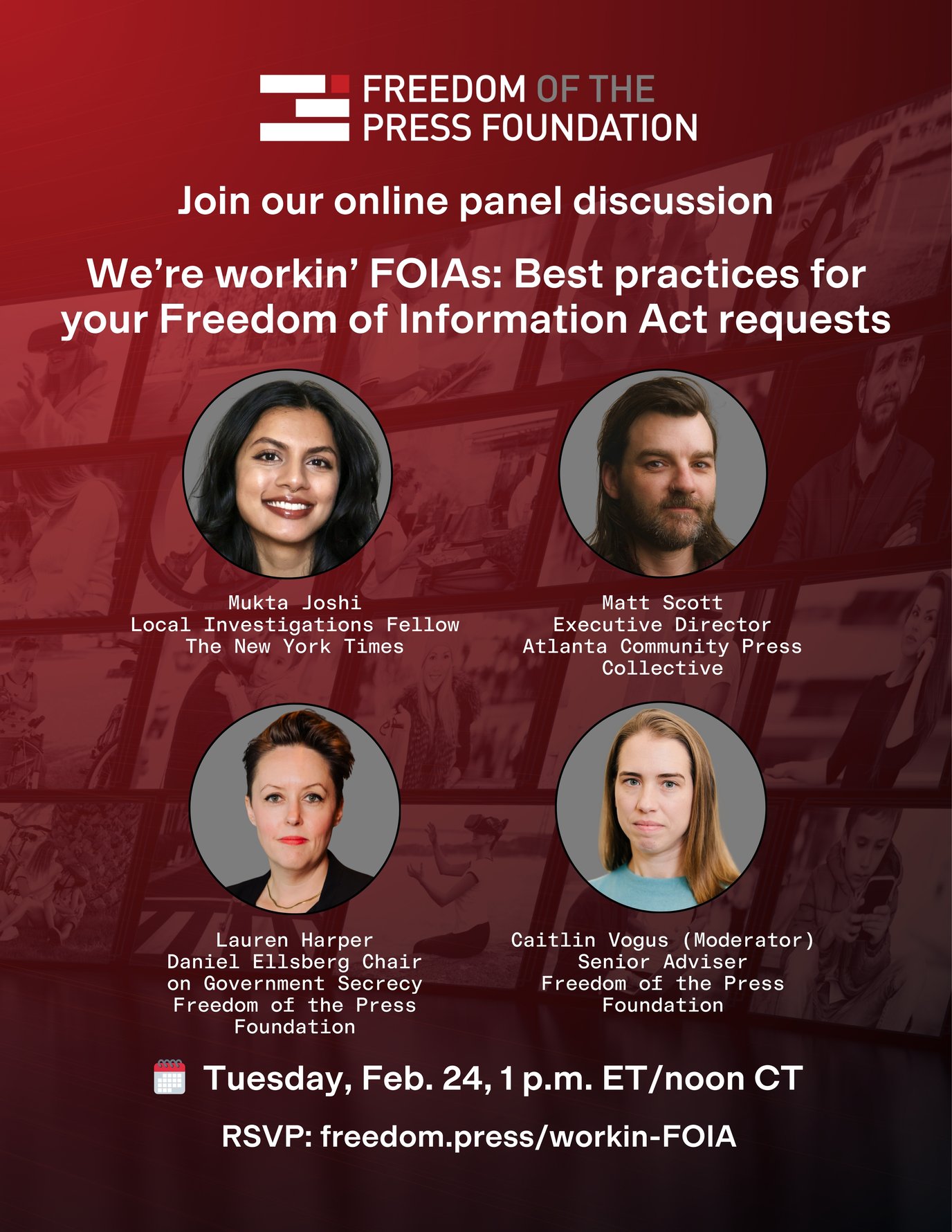 A flyer for an online event on Feb. 24 at 1 pm ET about best practices for your Freedom of Information Act requests.